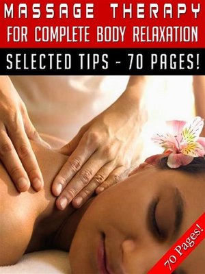 cover image of Massage Therapy For Complete Body Relaxation